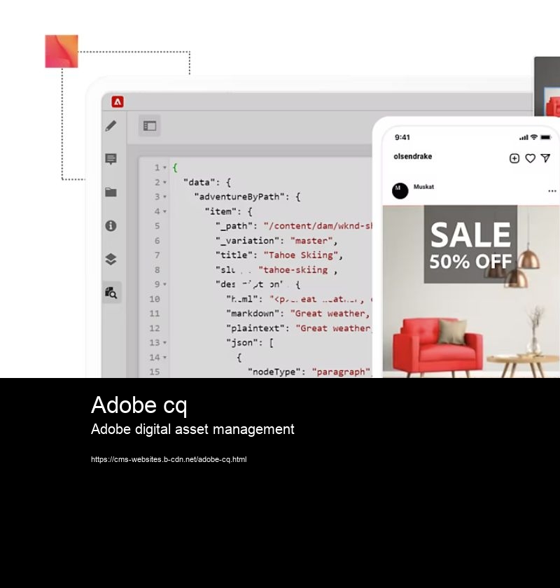 Adobe cq Adobe digital asset management What is digital content management and its significance?