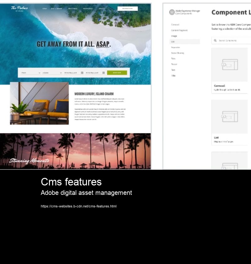 Cms features Adobe digital asset management What is Adobe CQ and its relation to Adobe Experience Manager?