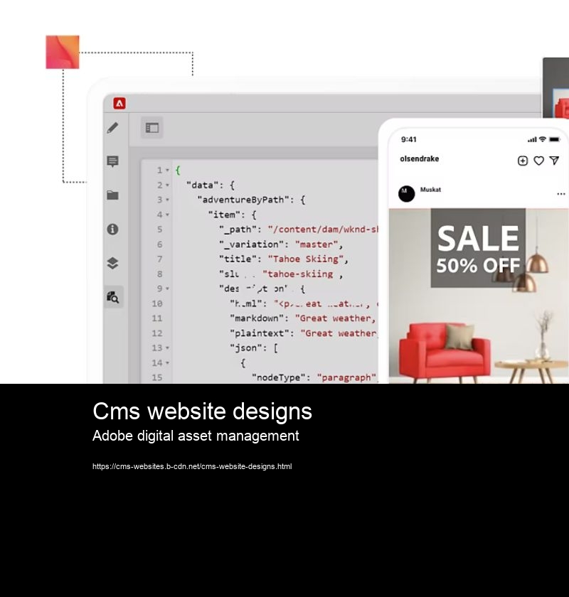 Cms website designs Adobe digital asset management What makes Adobe CMS stand out from other CMS options?